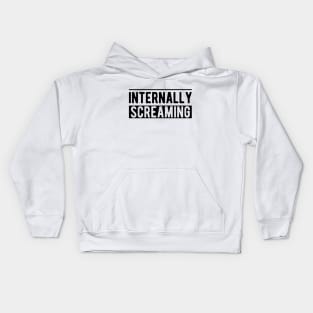 Mental Health - Internally Screaming Kids Hoodie